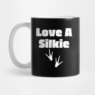 Love A Silkie Mug